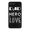 dad a son's first hero a daughters first love 2 iPhone 7 Plus Case