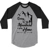 Going To The Mountains Is Going Home 3/4 Sleeve Shirt