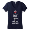 i can't keep calm i'm polish kurwa poland Women's V-Neck T-Shirt