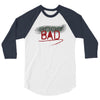 Bad 3/4 Sleeve Shirt