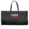 i am a teacher Weekender Totes