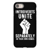 introverts unite separately in your own homes iPhone 8 Case