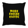 more cheese please Throw Pillow