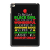 i'm not just a black girl iPad Mini 4