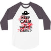 keep calm and where's carl tshirt the walking zombie tee apocalypes fu 3/4 Sleeve Shirt