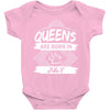 Queens Are Born In July Baby Onesie