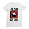 jaw ready for this Ladies Fitted T-Shirt