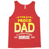 proud dad nurse Tank Top