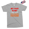 my face is my halloween Exclusive T-shirt