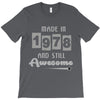 made in 1978 and still awesome T-Shirt