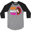 She Wants The D - Dunkin Donuts 3/4 Sleeve Shirt