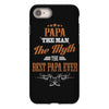 papa the man the myth best papa ever iPhone 8