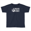 stand back i'm going try science Toddler T-shirt