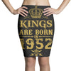 kings are born in 1952 Pencil Skirts