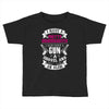 I Have A Pretty Granddaughter Gun A Shovel And An Alibi Toddler T-shirt