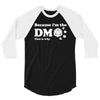 Because Im The Dm That Is Why 3/4 Sleeve Shirt