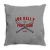 joe kelly fight club boston Throw Pillow