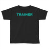 TRAINER - BROAD CITY Toddler T-shirt