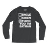 single taken i am batman funny Long Sleeve Shirts
