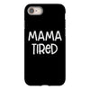 mama tired iPhone 8