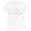 no rest for the wicked Ladies Fitted T-Shirt