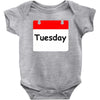 title of day of the week tuesday day of the week Baby Bodysuit