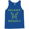 silent but deadly Tank Top