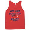 We Are Made Of Star Stuff Tank Top