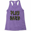 Play Hard Racerback Tank