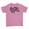 always together Youth Tee