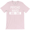 psycho ward T-Shirt