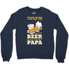 There aren't Many Things I Love More Than Brewing Beer Crewneck Sweatshirt