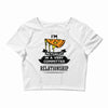 I Am Pizza Actually In A Very Commited Relationship Crop Top