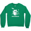 drummer Crewneck Sweatshirt