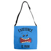 existnece is pain Adjustable Strap Totes