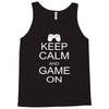 keep calm and game on Tank Top