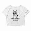 no drama llama Crop Top