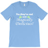 magically delicious T-Shirt