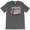 gold rush T-Shirt