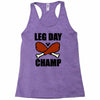 leg day Racerback Tank
