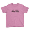 no hair dont care Youth Tee