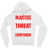 injustice anywhere is a threat Zipper Hoodie