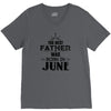 The Best Father Was Born In June V-Neck Tee