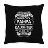 Super Cool Pampa Of A Freaking Awesome Daughter Throw Pillow