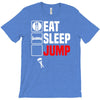 eat sleep jump T-Shirt