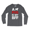 a pug is my bff Long Sleeve Shirts