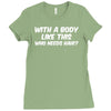 body like this funny Ladies Fitted T-Shirt