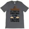 i love you and tacos. T-Shirt