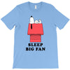 Sleep Big Fan T-Shirt