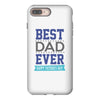 BEST DAD EVER iPhone 8 Plus